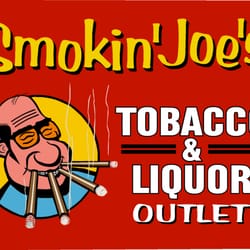 Smokin’ Joe’s Tobacco & Liquor Outlet