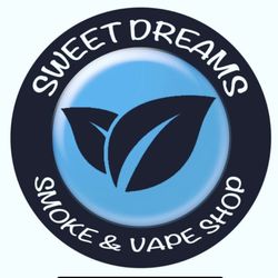 Sweet Dreams Smoke shop & Vape Shop